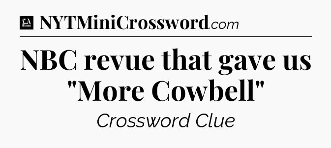 NBC revue that gave us 