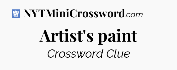 Artist's paint Puzzle Page Crossword Clue