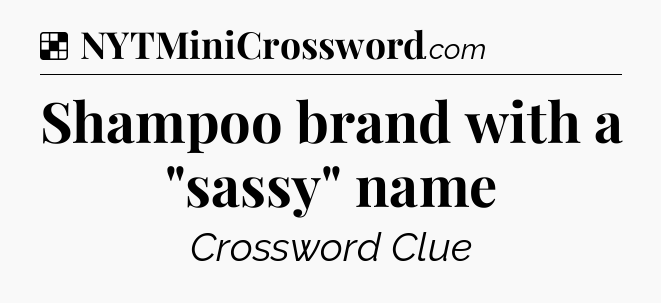 Solution: Shampoo brand with a 