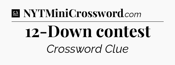 12-Down contest - LA Times Crossword