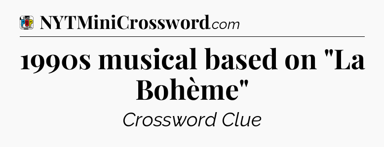 1990s musical based on 