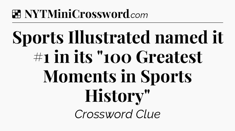 Solution: Sports Illustrated named it #1 in its 