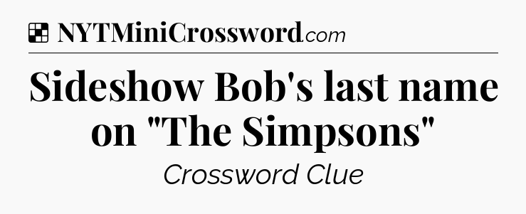 Solution: Sideshow Bob's last name on 