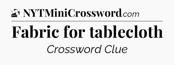 Fabric for tablecloth - Daily Themed Classic Crossword