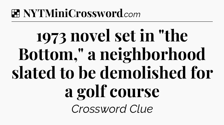Solution: 1973 novel set in 