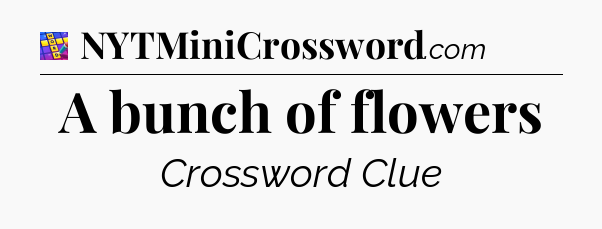 A bunch of flowers Codycross