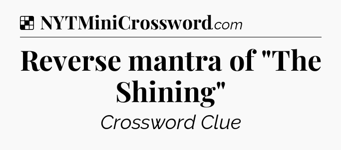 Solution: Reverse mantra of 