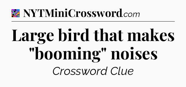 Large bird that makes 