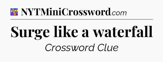 Surge like a waterfall Codycross