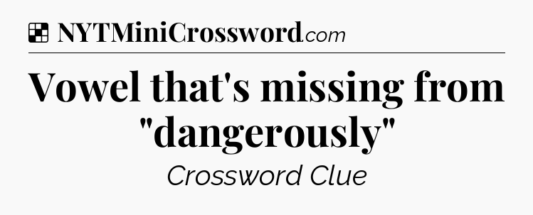 Solution: Vowel that's missing from 