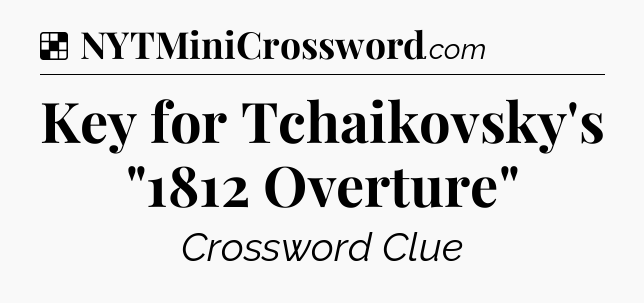 Solution: Key for Tchaikovsky's 