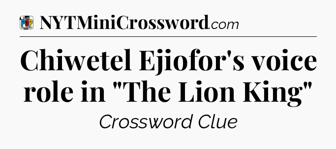 Chiwetel Ejiofor's voice role in 