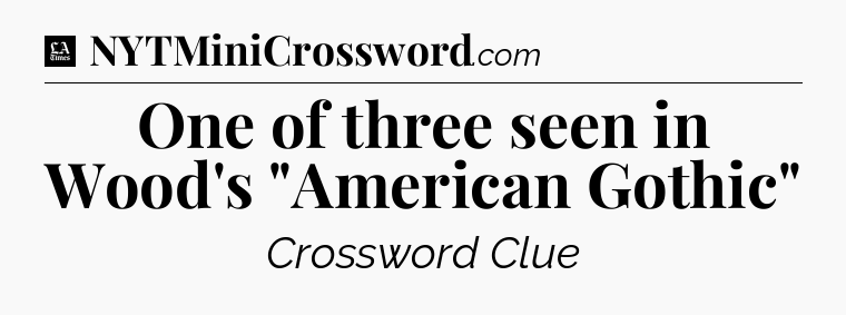 One of three seen in Wood's 