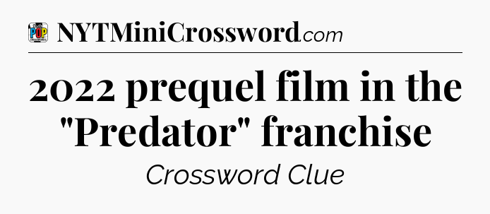 2022 prequel film in the 