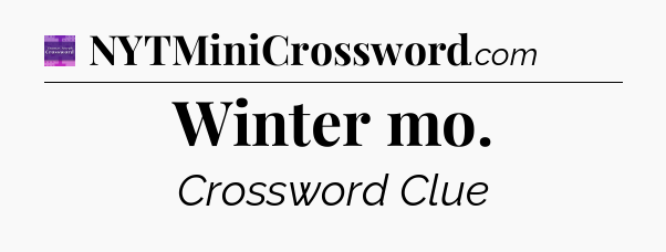 Winter mo - Thomas Joseph Crossword