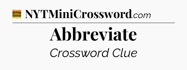 Abbreviate crossword clue Eugene Sheffer
