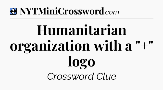 Solution: Humanitarian organization with a 