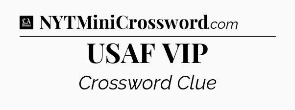 USAF VIP - LA Times Crossword