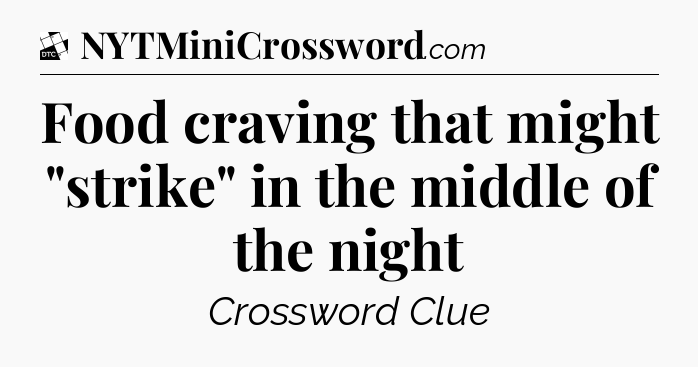 Food craving that might 