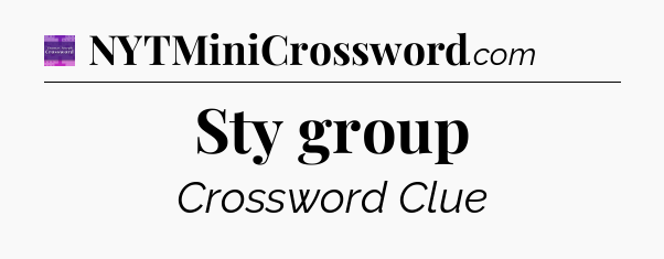 Sty group - Thomas Joseph Crossword