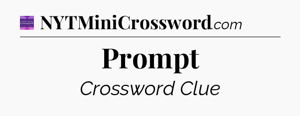 Prompt - Thomas Joseph Crossword