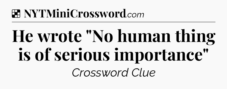Solution: He wrote 