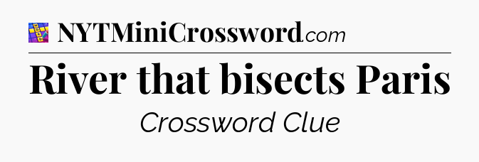 River that bisects Paris Codycross