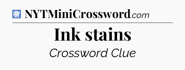Ink stains Puzzle Page Crossword Clue