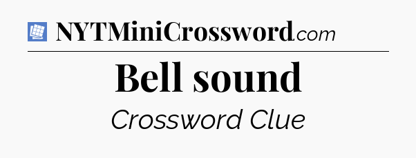 Bell sound Puzzle Page Crossword Clue