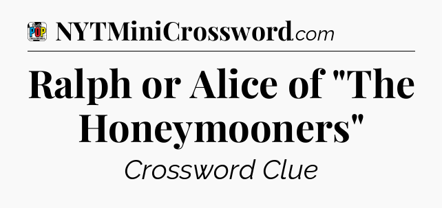 Ralph or Alice of 