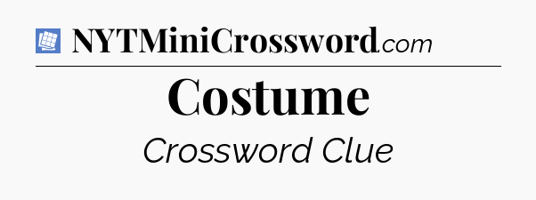 Costume Puzzle Page Crossword Clue