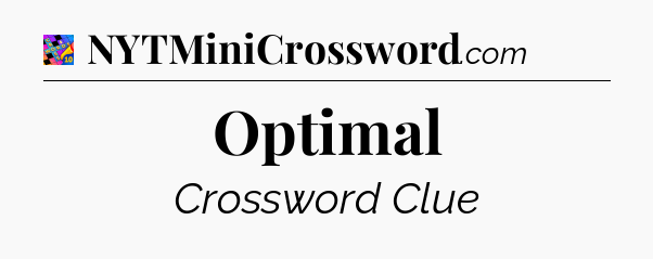 Optimal Crossword Clue