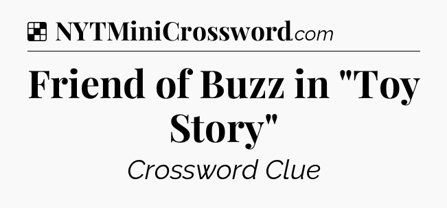 Solution: Friend of Buzz in 