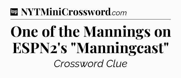 One of the Mannings on ESPN2's 