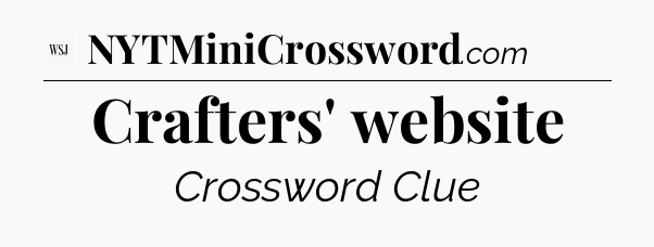 Crafters' website - WSJ Crossword