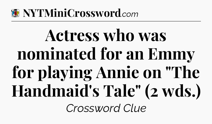 Actress who was nominated for an Emmy for playing Annie on 
