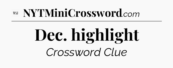 Dec. highlight - WSJ Crossword