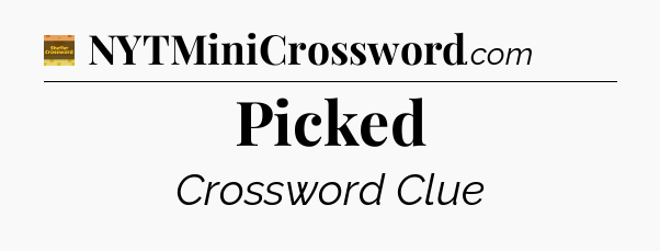 Picked - Eugene Sheffer Crossword