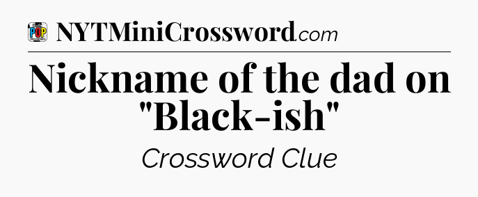 Nickname of the dad on 