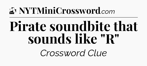 Pirate soundbite that sounds like 