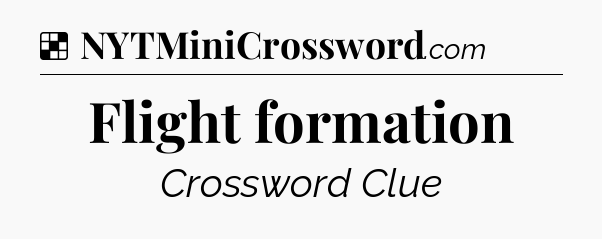Solution: Flight formation - NYT Crossword