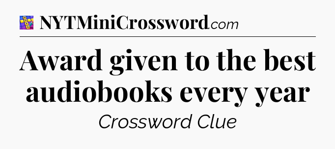 Award given to the best audiobooks every year Codycross
