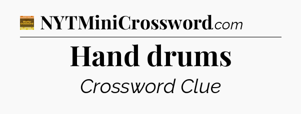 Hand drums - Eugene Sheffer Crossword