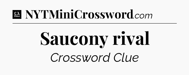 Saucony rival - LA Times Crossword