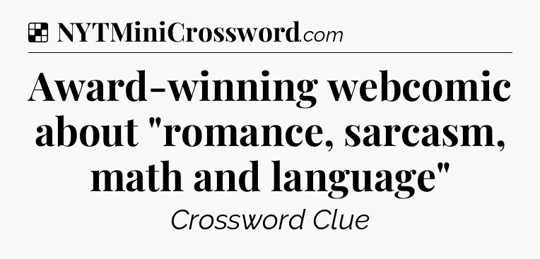 Solution: Award-winning webcomic about 