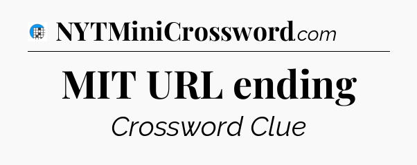 MIT URL ending Crossword Clue