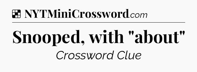 Solution: Snooped, with 