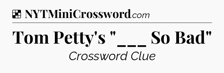 Solution: Tom Petty's 