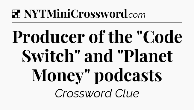 Solution: Producer of the 