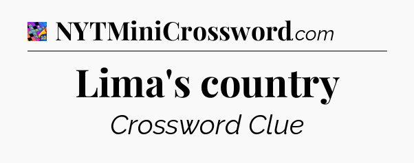 Lima's country Crossword Clue